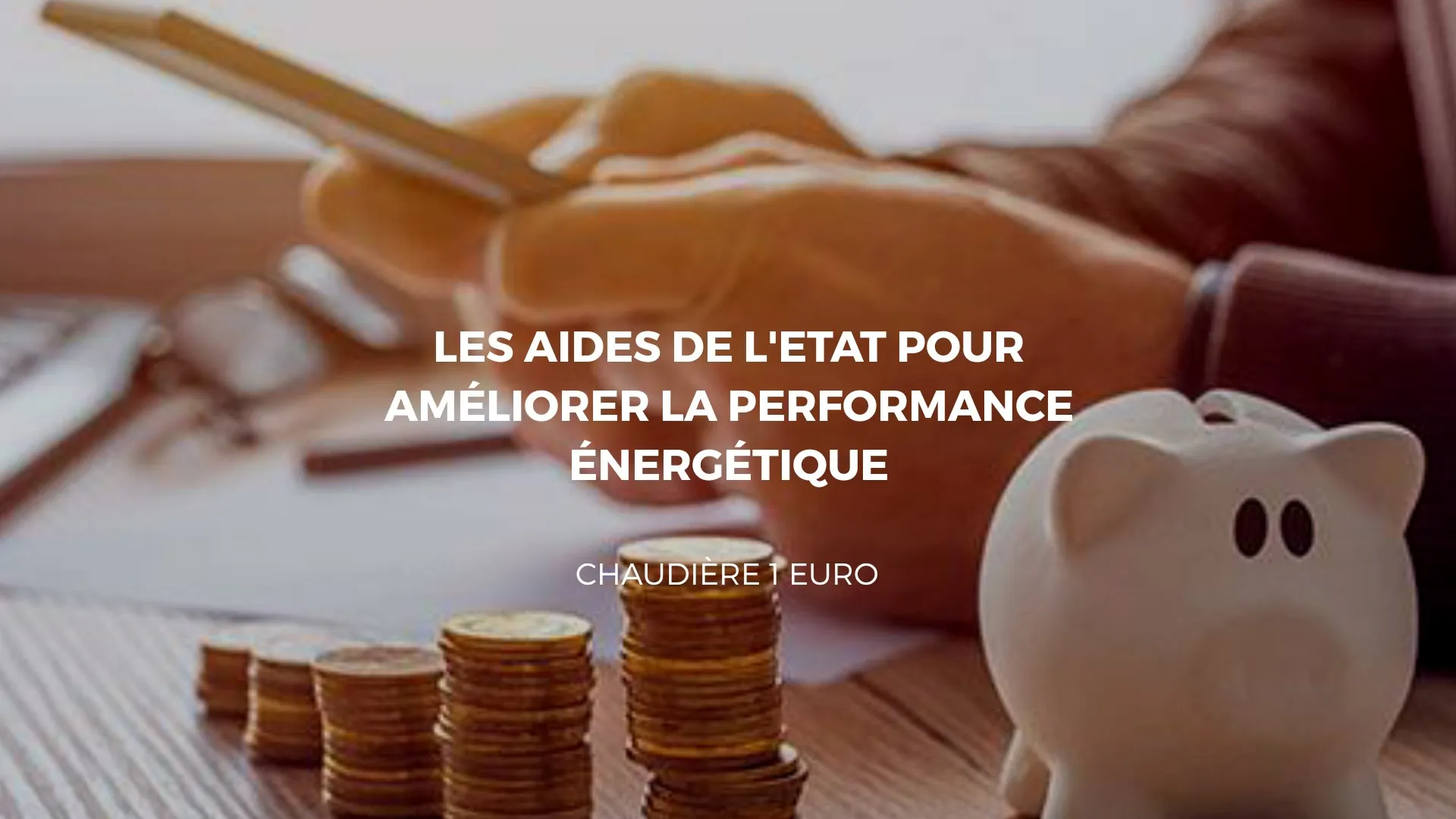 Obtenir une aide financière pour un remplacement de chaudière