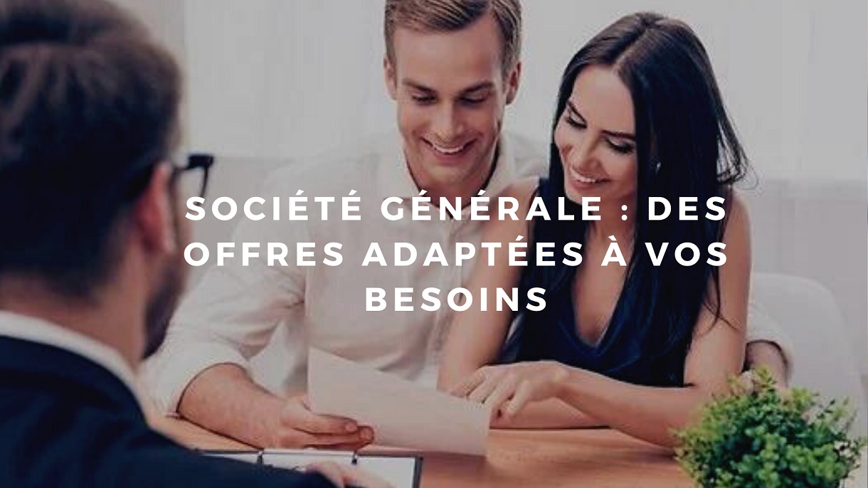 Ouvrir un compte société générale particulier